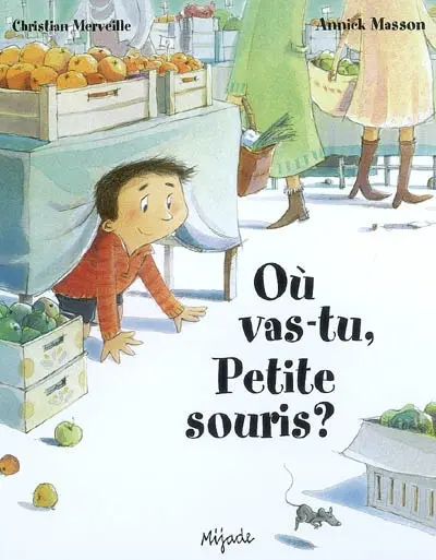 Où vas-tu, petite souris ?