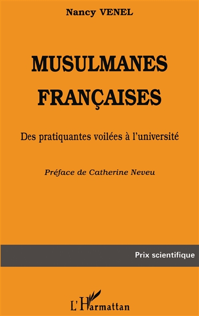Musulmanes françaises : des pratiquantes voilées à l'université