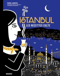 Istanbul : les recettes culte