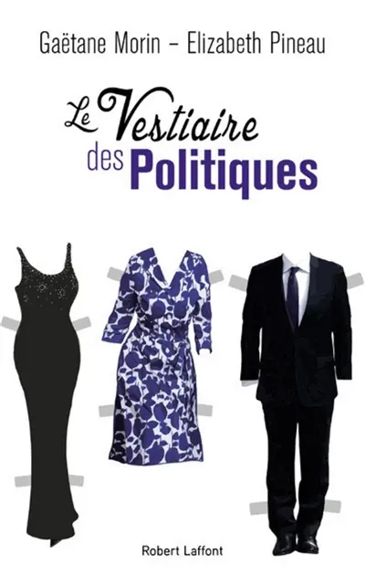 Le vestiaire des politiques