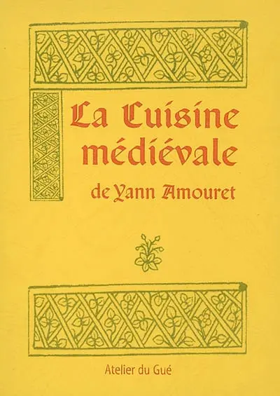 La cuisine médiévale