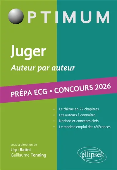 Juger, auteur par auteur : prépa ECG, concours 2026