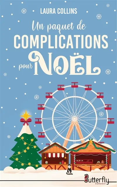 UN PAQUET DE COMPLICATIONS POUR NOEL