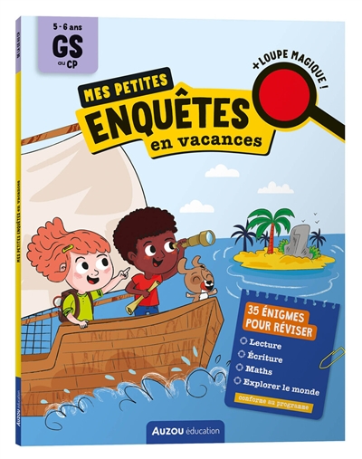 Mes petites enquêtes en vacances : 5-6 ans, GS au CP : + loupe magique !