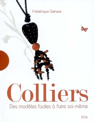 Colliers : des modèles faciles à faire soi-même