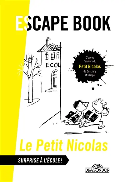 Le Petit Nicolas : surprise à l'école ! : escape book