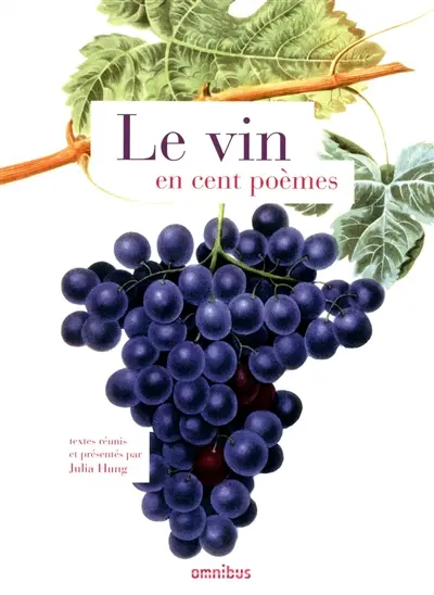 Le vin en cent poèmes