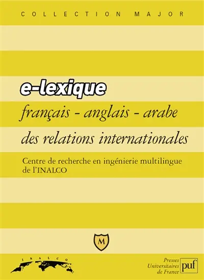 E-lexique français-anglais-arabe des relations internationales