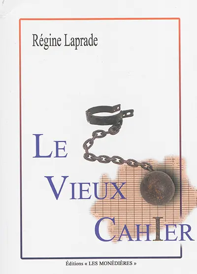 Le vieux cahier