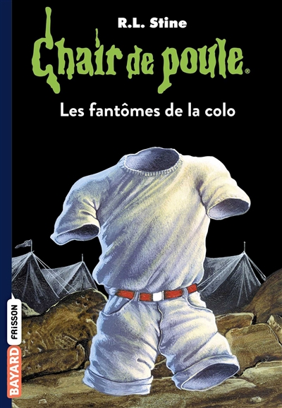 Chair de poule. 32 : Les fantômes de la colo