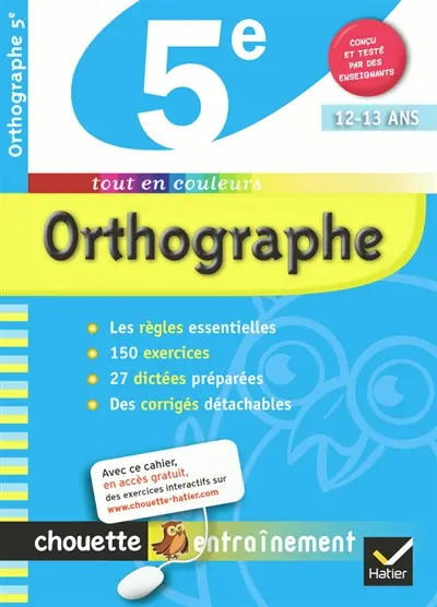 Orthographe 5e, 12-13 ans