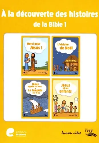 A la découverte des histoires de la Bible 1