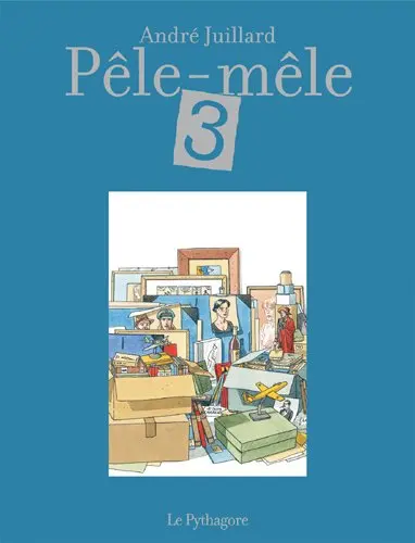Pêle-mêle. Vol. 3