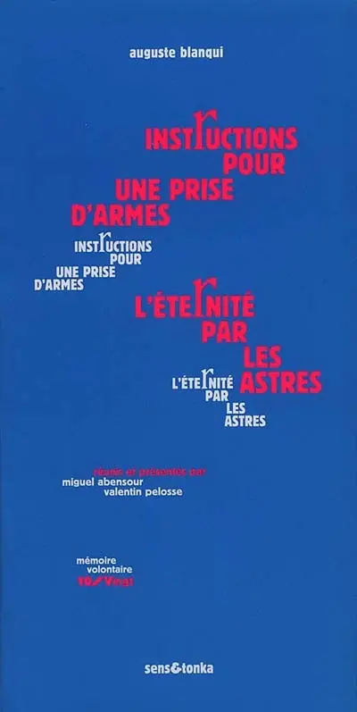 Instructions pour une prise d'armes. L'éternité par les astres