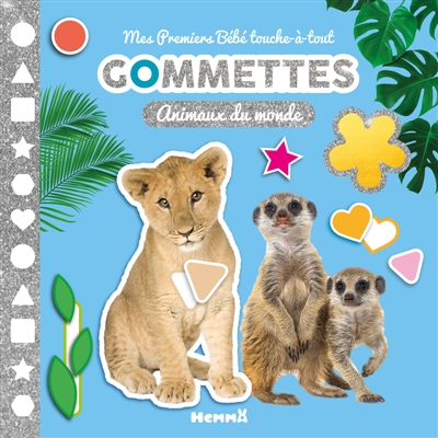 Mes Premiers Bébé touche-à-tout : Gommettes : Animaux du monde