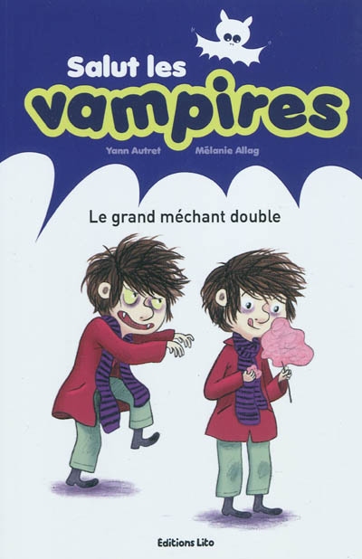 Le grand méchant double