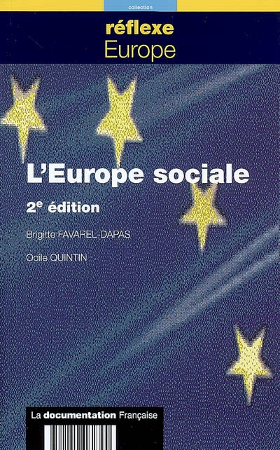 L'Europe sociale : enjeux et réalités