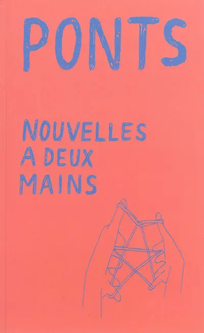 Ponts : nouvelles à deux mains