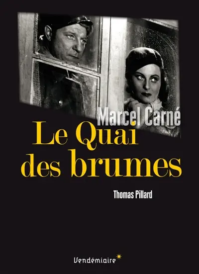 Le quai des brumes de Marcel Carné