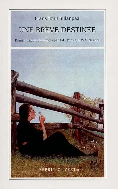 Une brève destinée