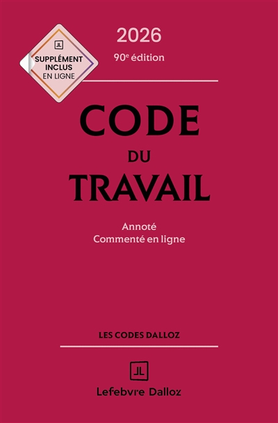 Code du travail 2026 :...