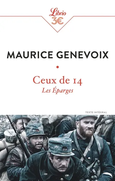 Ceux de 14 : Les Eparges
