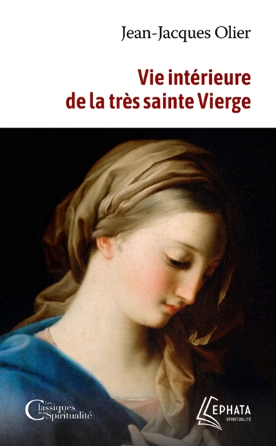 Vie intérieure de la très...