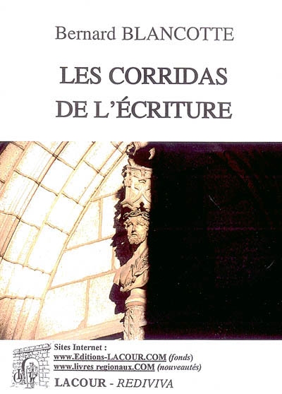 Les corridas de l'écriture : c'était au temps des années cinquante...