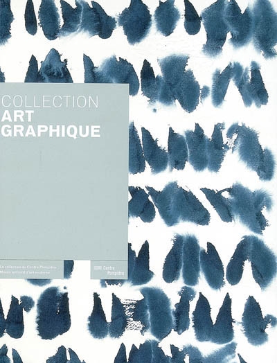 Collection art graphique : Centre Pompidou