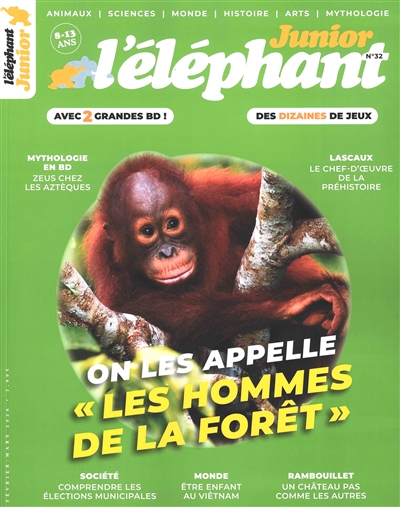 L’éléphant junior. n°32, « On les appelle les hommes de la forêt »