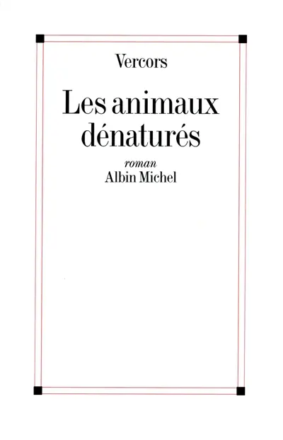 Les Animaux dénaturés