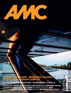 AMC, le moniteur architecture, n° 312. Patrimoine industriel, transformer le déjà-là
