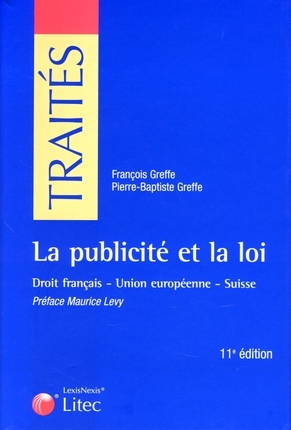 La publicité et la loi : en droit français, Union européenne et Suisse