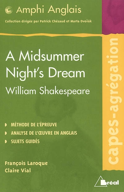 William Shakespeare, A midsummer night's dream