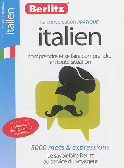 Italien : comprendre et se faire comprendre en toute situation : 5.000 mots & expressions