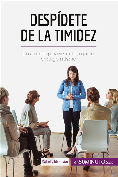 Despídete de la timidez :...