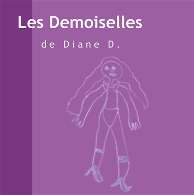 Les demoiselles