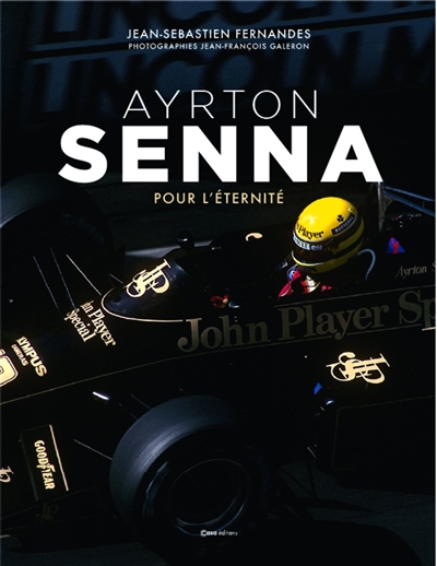 Ayrton Senna : pour l'éternité