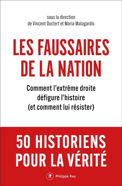 Les faussaires de la nation