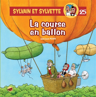 Sylvain et Sylvette. Vol. 25. La course en ballon