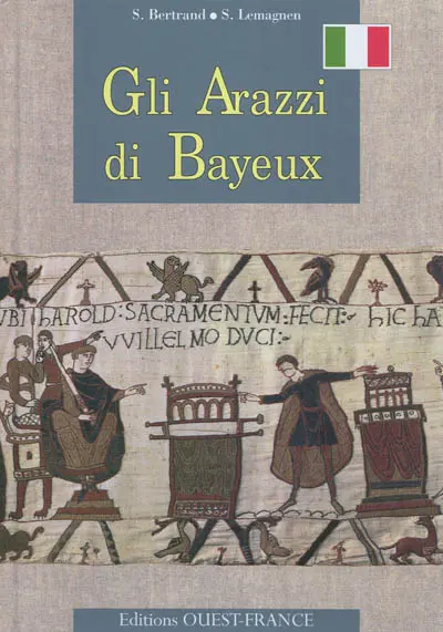 Gli arazzi di Bayeux