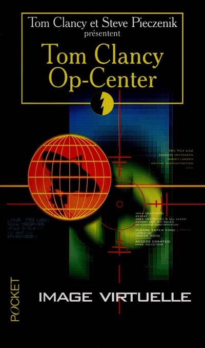 Op-Center. Vol. 2. Image virtuelle