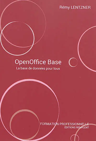 OpenOffice Base : la base de données pour tous