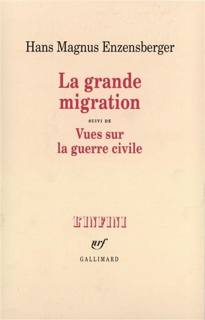 La grande migration. Vues sur la guerre civile