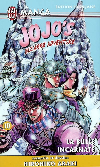 Jojo's bizarre adventure. Vol. 10. La bulle incarnate
