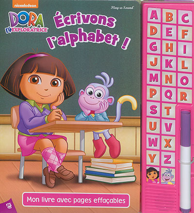Dora l'exploratrice : écrivons l'alphabet !