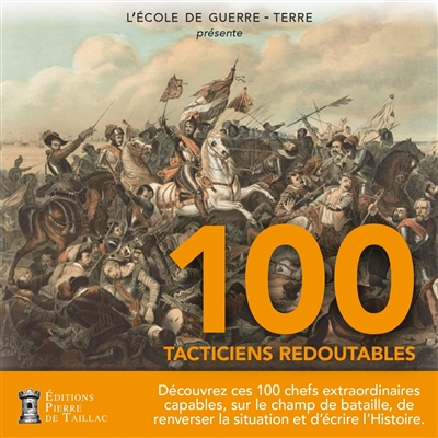 100 tacticiens redoutables
