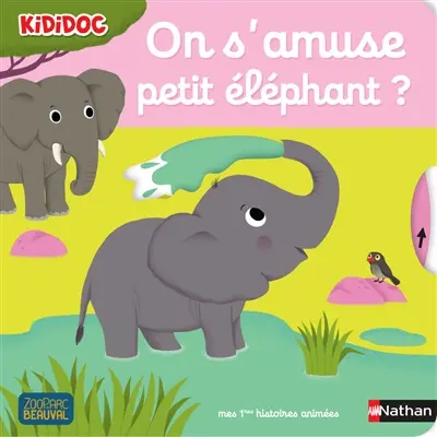 On s'amuse petit éléphant ?