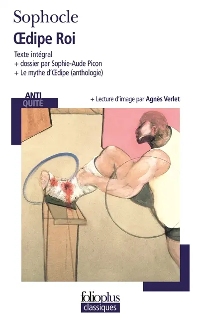 Oedipe roi. Le mythe d'Oedipe : anthologie