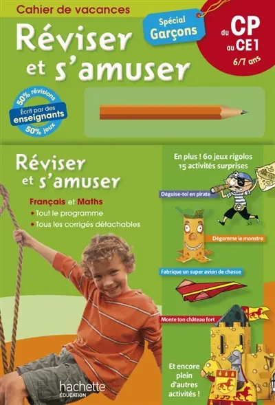 Réviser et s'amuser, du CP au CE1, 6-7 ans : spécial garçons